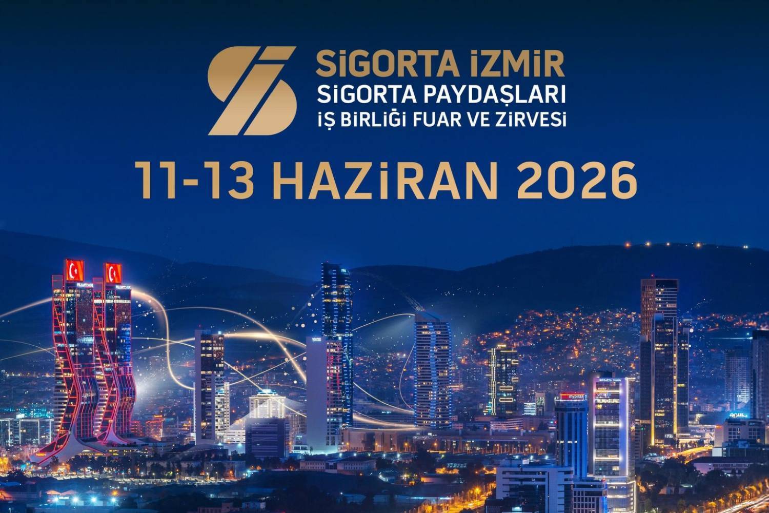 Sigorta sektörünün kalbi 11-13 Haziran’da İzmir’de atacak